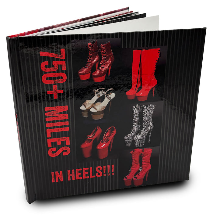 750+ Miles In Heels!! Red Dress Day Coffee Table Book