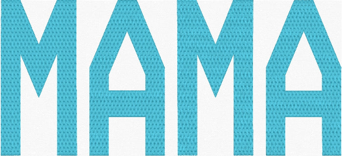Mama Fill Stitch Embroidery Design