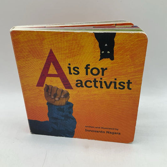A Is For Activist (boardbook)