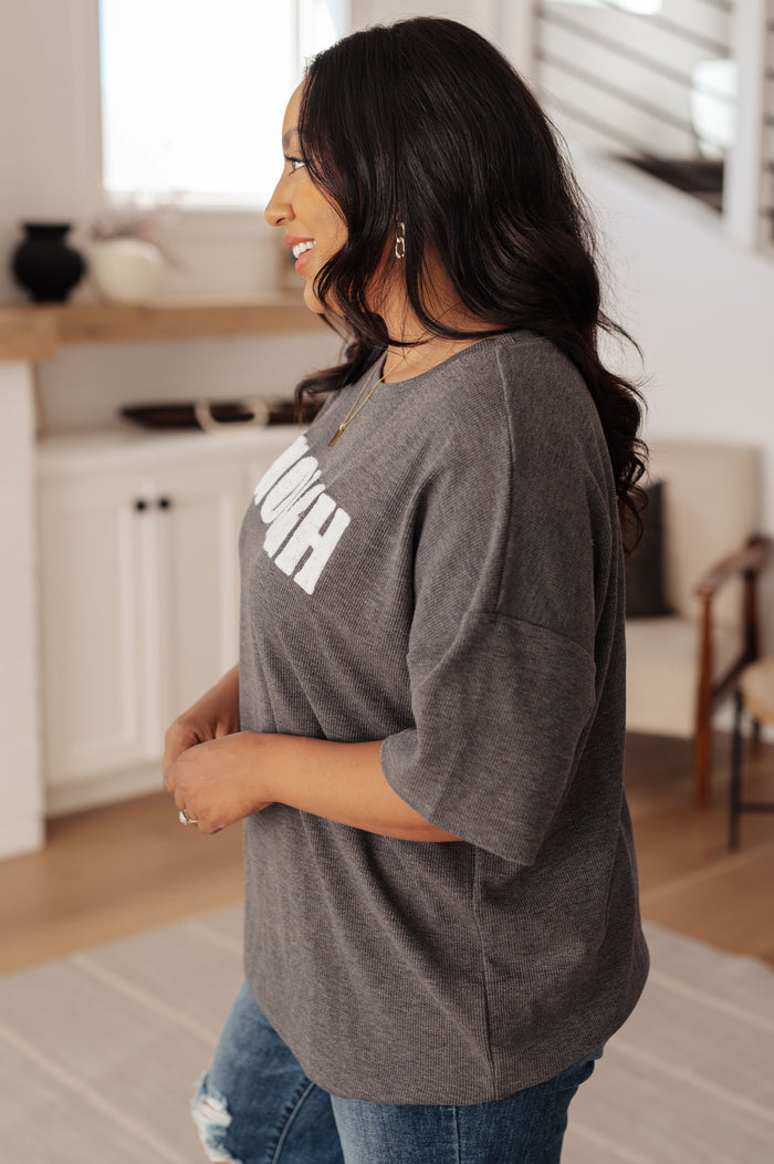 Always Enough Graphic Tee in Charcoal T-Shirt Ave Shops- Tilden Co.
