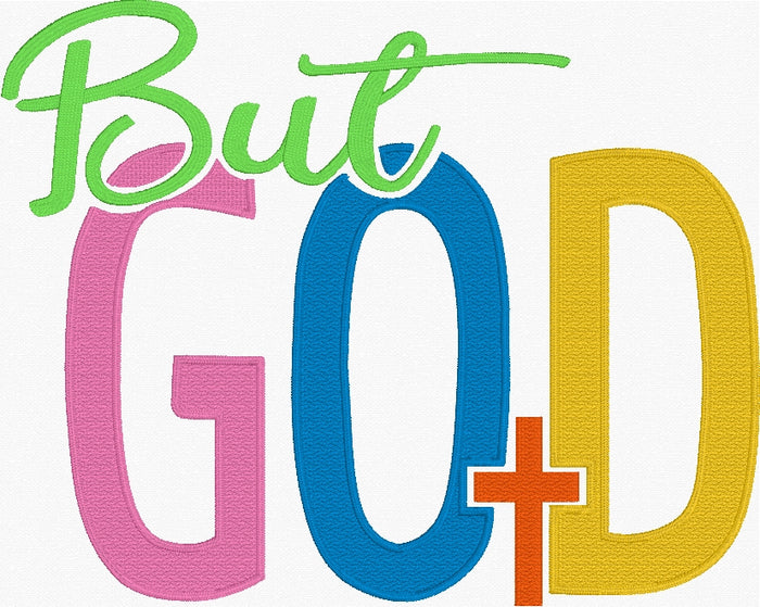 But God Fill Stitch Embroidery Design + Bling Template SS10
