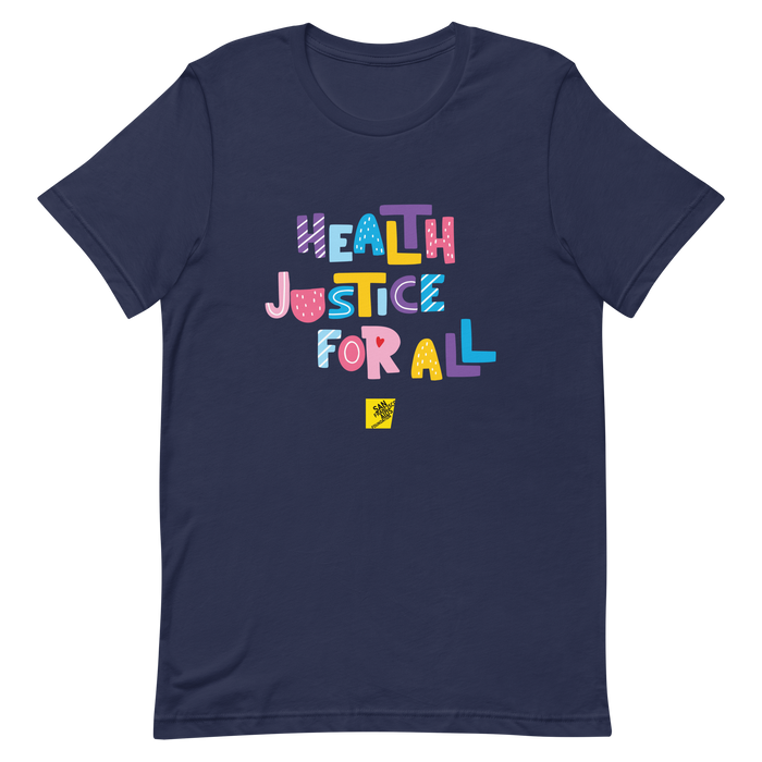 Health Justice For All TGNC: Gender-neutral T-shirt