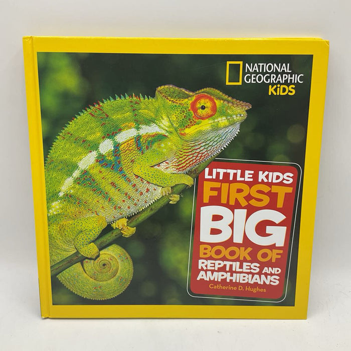 Little Kids First Big Book Of Reptiles & Amphibians (hardcover)
