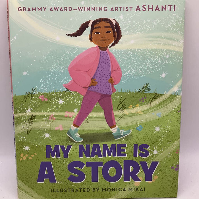 My Name Is A Story (hardcover)