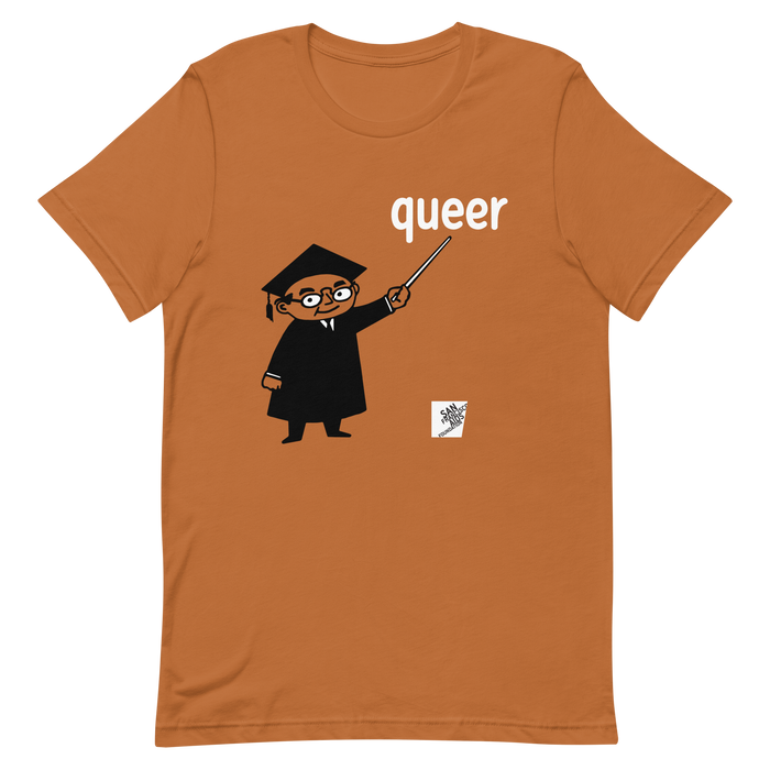 Say Queer gender neutral t-shirt