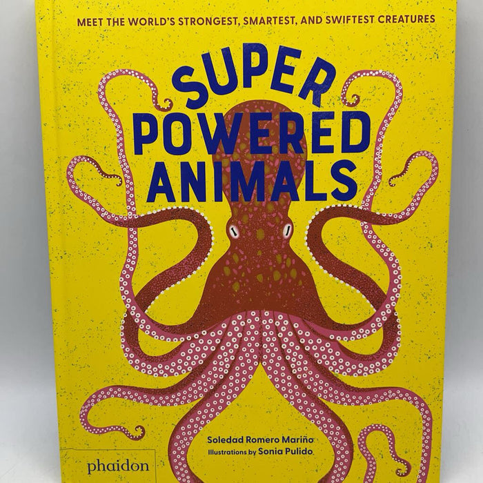 Super Powered Animals (hardcover)