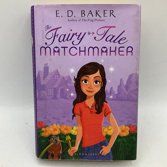 The Fairy Tale Matchmaker (hardcover)