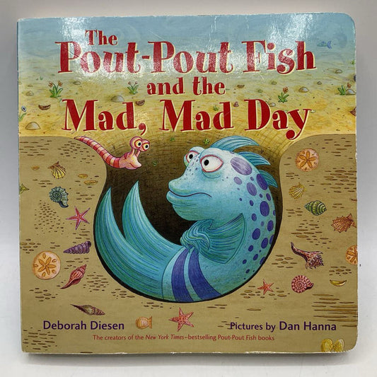 The Pout-Pout Fish and the Mad, Mad Day (board book)