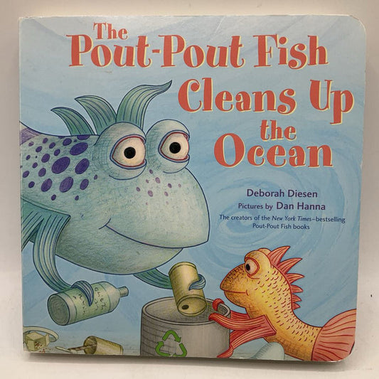 The Pout-Pout Fish Cleans Up the Ocean (board book)