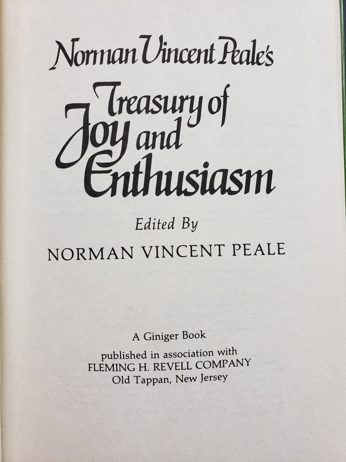 Treasury of Joy and Enthusiasm by Norman Vincent Peale's