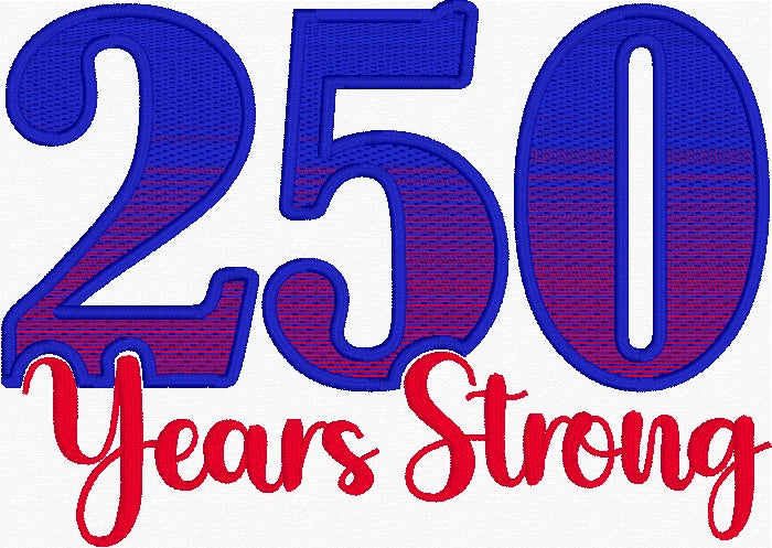 USA 250 Years Strong Fill Stitch Embroidery Design
