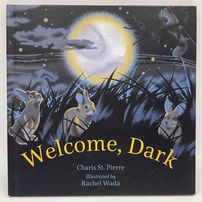 Welcome, Dark (hardcover)
